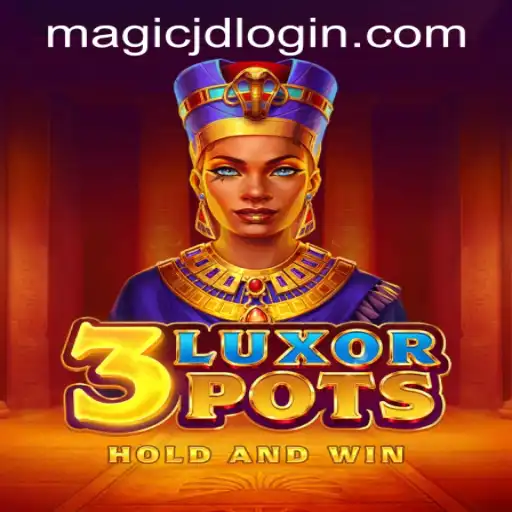 Exploring the World of 3LuxorPots at MAGIC JD CASINO