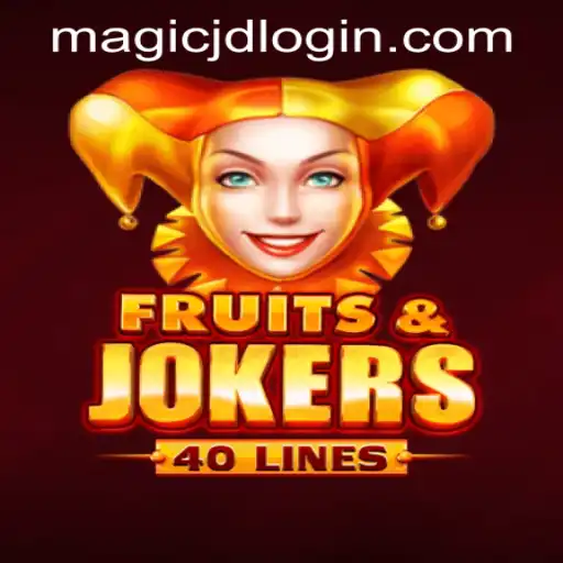 Exploring the Excitement of FruitsAndJokers40 at MAGIC JD CASINO