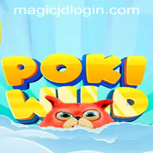 Exploring the Enchanting World of PokiWild: A Dive into MAGIC JD CASINO