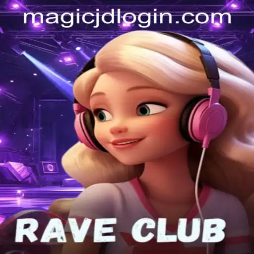Experience the Thrills of RaveClub at MAGIC JD CASINO