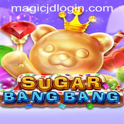 Exploring the Exciting World of SUGARBANGBANG at MAGIC JD CASINO
