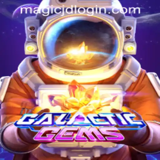 Exploring the Exciting World of GalacticGems at MAGIC JD CASINO